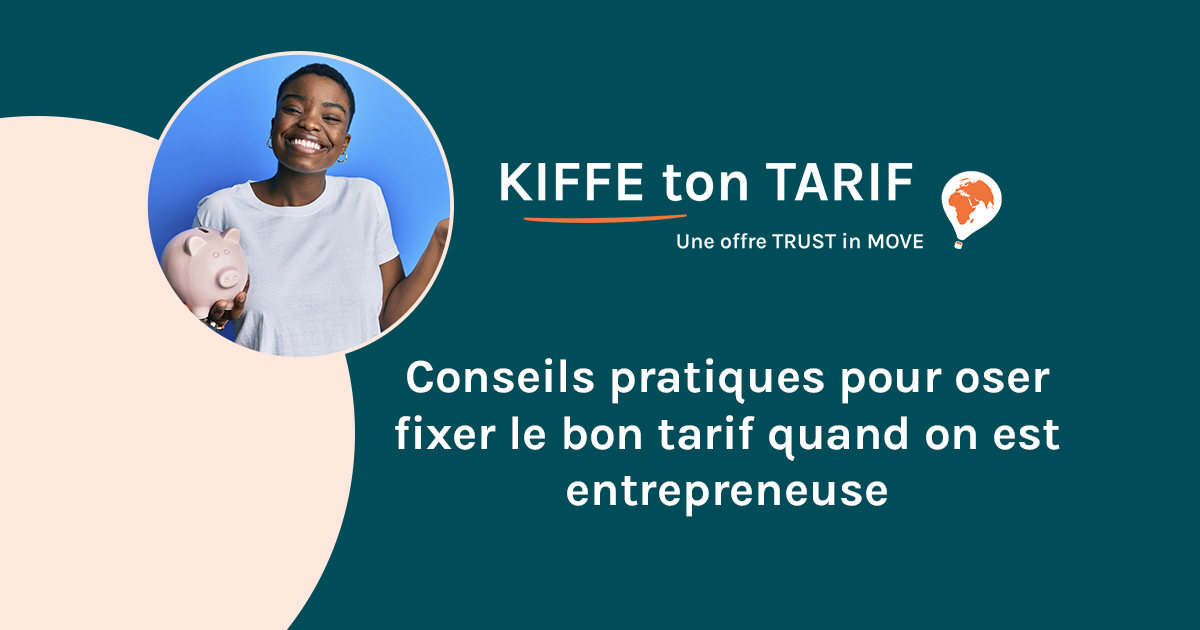 Fixer ses prix pour une entrepreneuse